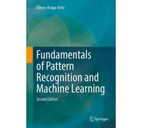 Ulisses Braga-N Fundamentals of Pattern Recognition and Machi (Copertina rigida)