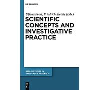Uljana Feest Scientific Concepts and Investigative Practice (Copertina rigida)