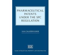Ulla Callesen Kl Pharmaceutical Patents under the SPC Regula (Copertina rigida)