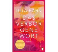 Ulla Hahn Das verborgene Wort: Roman. Jubiläumsausgabe (Die G (Copertina rigida)