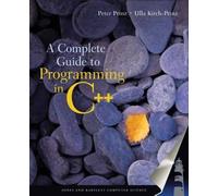 Ulla Prinz Peter Prinz A Complete Guide to Programming in C++ (Tascabile)