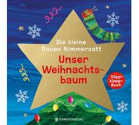 Ulli und Herbert G& Die kleine Raupe Nimmersatt - Unser Weihnachtsb (Tascabile)