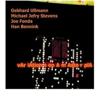 Ullmann/Stevens/Fonda/Bennink - Variations On A Master Plan