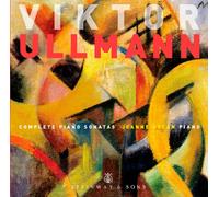 Viktor Ullmann Viktor Ullmann: Complete Piano Sonatas (CD) Album