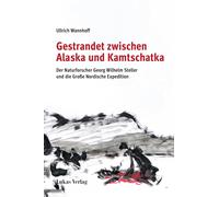 Ullrich Wannhof Gestrandet zwischen Alaska und Kamtschatka: D (Copertina rigida)