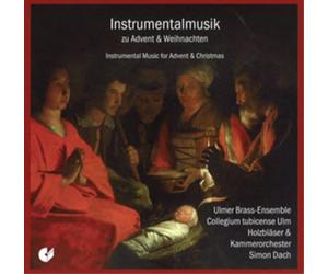 Ulmer Brass-Ensemble Instrumental Music for Advent & Christmas (CD) Album