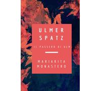 Ulmer Spatz: Il passero di Ulm