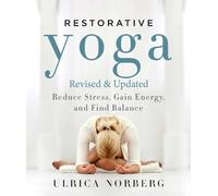 Ulrica Norberg Restorative Yoga (Tascabile)