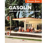 Ulrich Biene Gasolin: Nimm Dir Zeit - und nicht das Leben. Be (Copertina rigida)