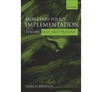 Ulrich Bindseil Monetary Policy Implementation (Copertina rigida)