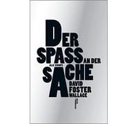 Ulrich Blumenbach David Foster Wallace M Der Spaß an der Sac (Copertina rigida)