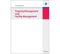 Ulrich Bogenstätte Property Management Und Facility Managemen (Copertina rigida)