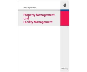 Ulrich Bogenstätte Property Management Und Facility Managemen (Copertina rigida)