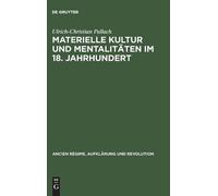Ulrich-Christia Materielle Kultur und Mentalitäten im 18. Ja (Copertina rigida)