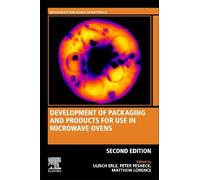 Ulrich Erle Development of Packaging and Products for Use in Microwa (Tascabile)