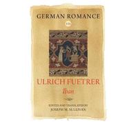 Ulrich Fuetrer German Romance VII: Ulrich Fuetrer, Iban (Copertina rigida)