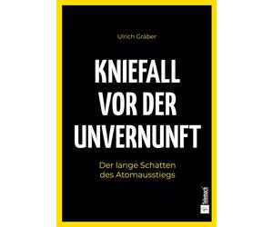 Ulrich Gräber Kniefall vor der Unvernunft: Der lange Schatten des Au (Tascabile)
