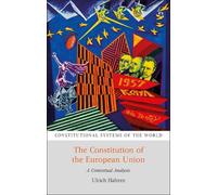 Ulrich Haltern The Constitution of the European Union (Tascabile)