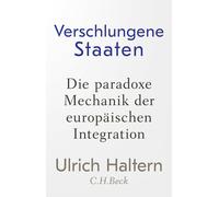 Ulrich Haltern Verschlungene Staaten: Die paradoxe Mechanik d (Copertina rigida)