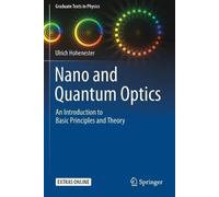 Ulrich Hohenester Nano and Quantum Optics (Tascabile) Graduate Texts in Physics