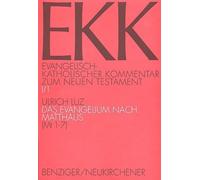 Ulrich Luz Das Evangelium Nach Matthaus (MT 1-7) (Tascabile)