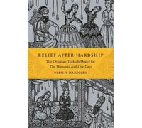 Ulrich Marzolph Relief After Hardship (Tascabile)