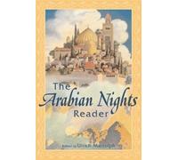 Ulrich Marzolph The Arabian Nights Reader (Tascabile)