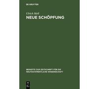 Ulrich Mell Neue Schöpfung (Copertina rigida)