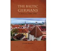Ulrich Merten The Baltic Germans (Tascabile)