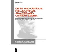 Ulrich Metschl Crisis and Critique: Philosophical Analysis and Curre (Tascabile)