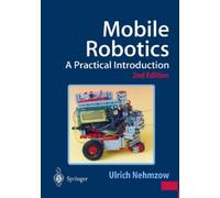 Ulrich Nehmzow Mobile Robotics (Tascabile)