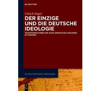 Ulrich Pagel Der Einzige und die Deutsche Ideologie (Copertina rigida)