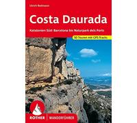 Ulrich Redmann Costa Daurada (Dorada). Rother Wanderführer: Kataloni (Tascabile)
