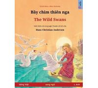 Ulrich Renz Bầy chim thiên nga - The Wild Swans (tiếng Việt - t. Anh (Tascabile)