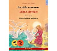 Ulrich Renz De vilda svanarna - Dzikie labędzie (svenska - polska) (Tascabile)