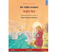 Ulrich Renz De vilde svaner - 야생의 백ȁ (Tascabile)