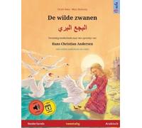 Ulrich Renz De wilde zwanen - البجع البري (Nederlands - Arabisch) (Tascabile)