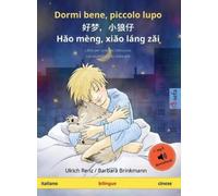 Ulrich Renz Dormi bene, piccolo lupo - 好梦，小狼仔 - Hǎo mèng, xiǎ (Copertina rigida)