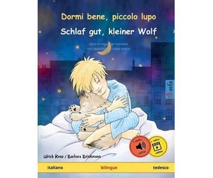 Ulrich Renz Dormi bene, piccolo lupo - Schlaf gut, kleiner Wolf (ita (Tascabile)