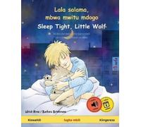 Ulrich Renz Lala salama, mbwa mwitu mdogo - Sleep Tight, Little Wolf (Tascabile)