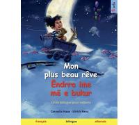 Ulrich Renz Mon plus beau rêve - Ëndrra ime më e bukur (français - a (Tascabile)