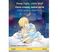 Ulrich Renz Sleep Tight, Little Wolf - Лепо спавај, мали вуче (Engli (Tascabile)