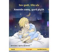 Ulrich Renz Sov godt, lille ulv - Xewnên xweş, gurê piçûk (dansk - k (Tascabile)