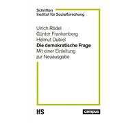 Ulrich Rödel Gü Die demokratische Frage: Mit einer Einleitung zur Ne (Tascabile)
