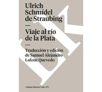 Ulrich Schmídel de Straubing Viaje al río de la Plata (Tascabile)