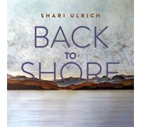 Ulrich, Shari - Back To Shore