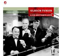Ulrich Tukur & Die Rhythmus Boys Wunderbar,Dabei zu Sein (CD)