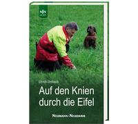 Ulrich Umbach Auf den Knien durch die Eifel: Ein Leben für Wa (Copertina rigida)