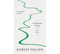 Ulrich Weber Robert Wa Werke. Berner Ausgabe: Band 5: Geschwister Ta (Tascabile)