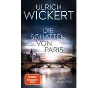 Ulrich Wickert Die Schatten von Paris (Jacques-Ricou-Reihe): (Copertina rigida)